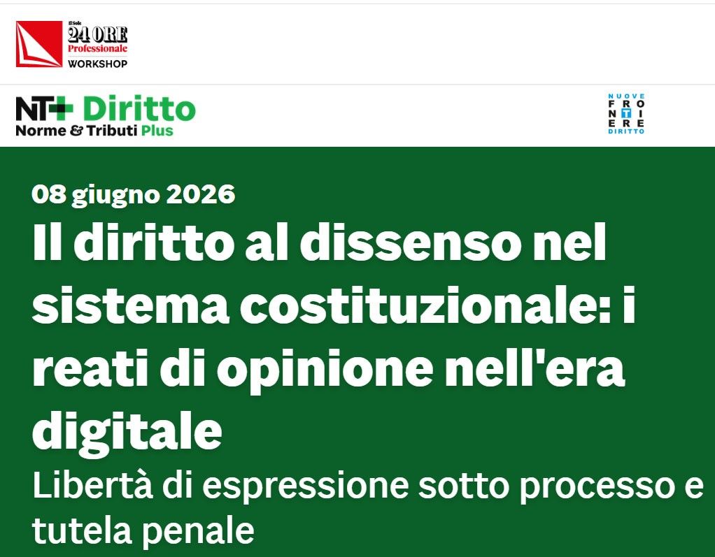 Il diritto al dissenso nel sistema costituzionale: i reati di opinione nell'era digitale