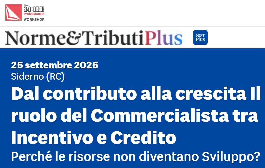 Dal contributo alla crescita Il ruolo del Commercialista tra Incentivo e Credito