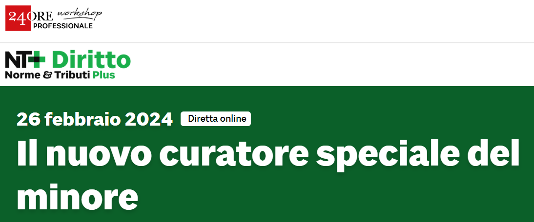 Il nuovo curatore speciale del minore
