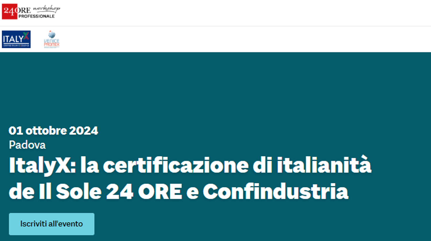 ItalyX: la certificazione di italianità de Il Sole 24 ORE e Confindustria